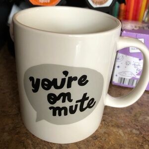 Stoneware mug -  “Your On Mute”